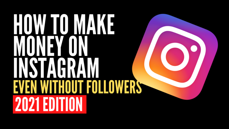 how to make money on instagram in 2021