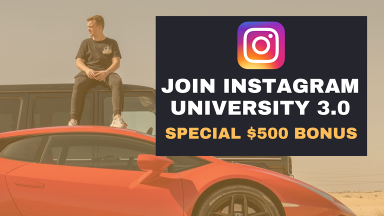 Get a $500 Bonus When You Join Instagram University 3.0