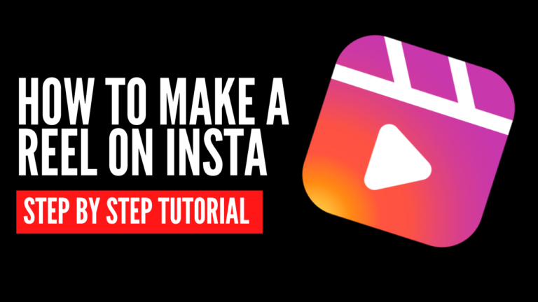 How To Make A Reel On Instagram in 2021