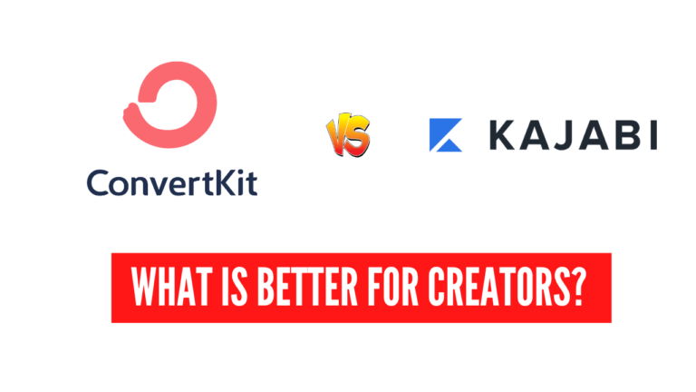 Convertkit vs Kajabi : What is the Best for Creators?