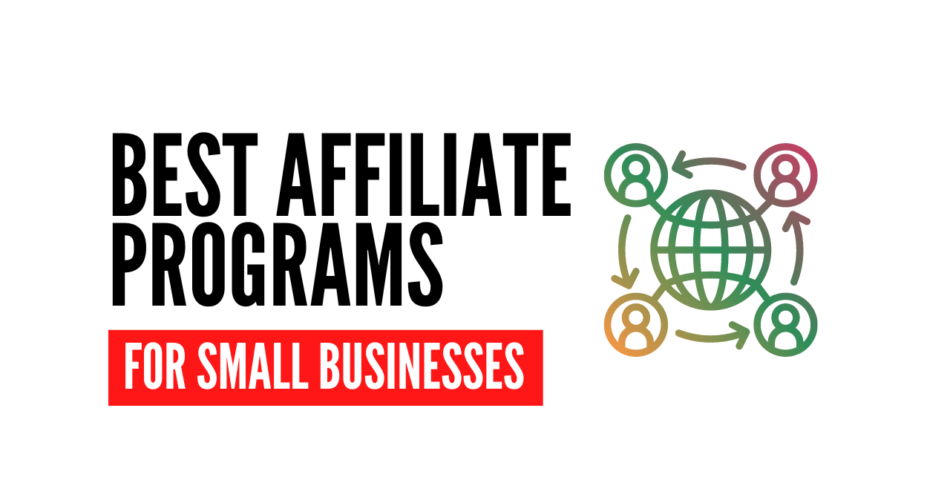 best affiliate programs for small businesses