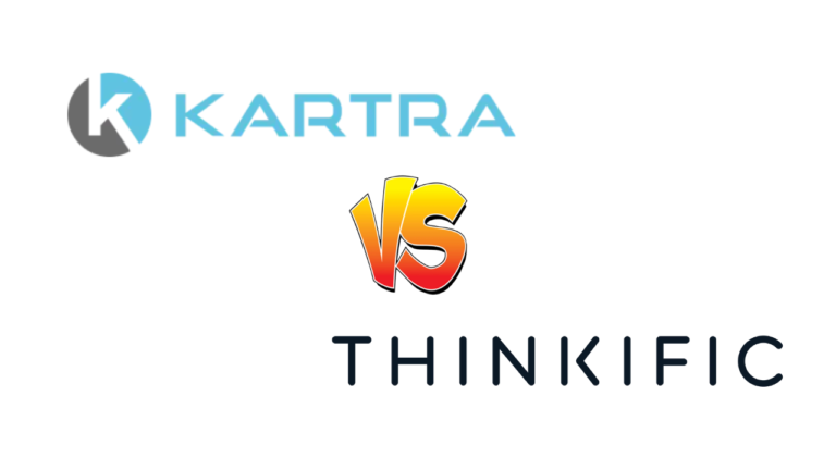 Kartra vs Thinkific: What’s the Best Choice for Your Business?