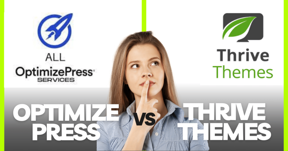 OptimizePress Vs Thrive Themes