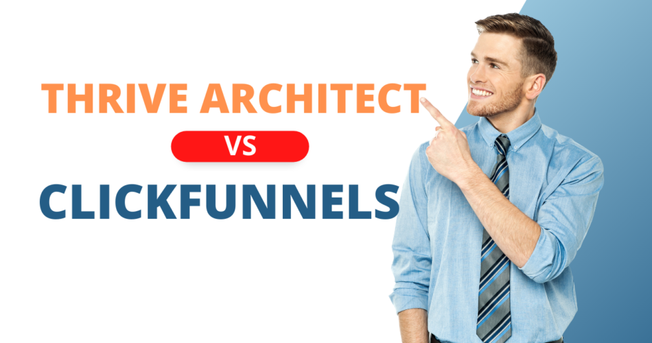 Thrive Architect vs Clickfunnels