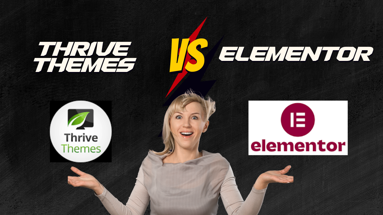 Thrive Themes vs. Elementor