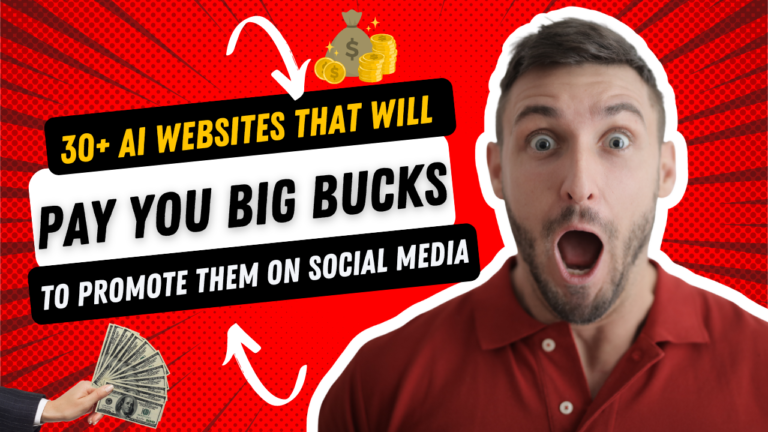 30+ AI Websites That Will Pay You Big Bucks to Promote Them on Social Media