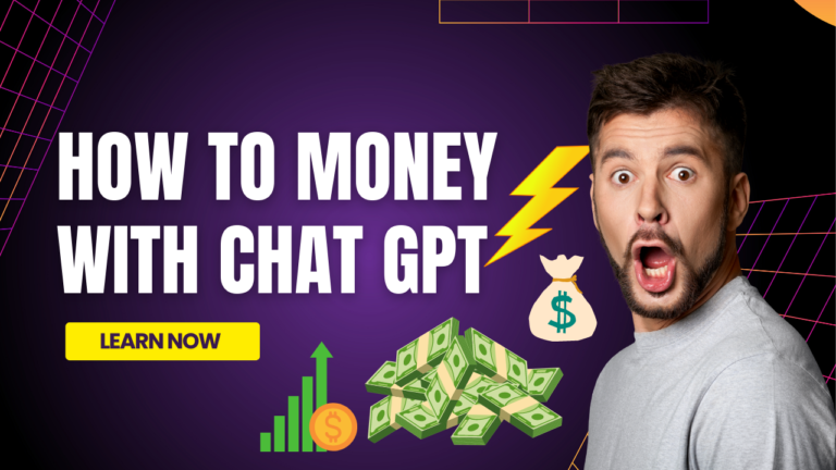 How to make money with Chat GPT